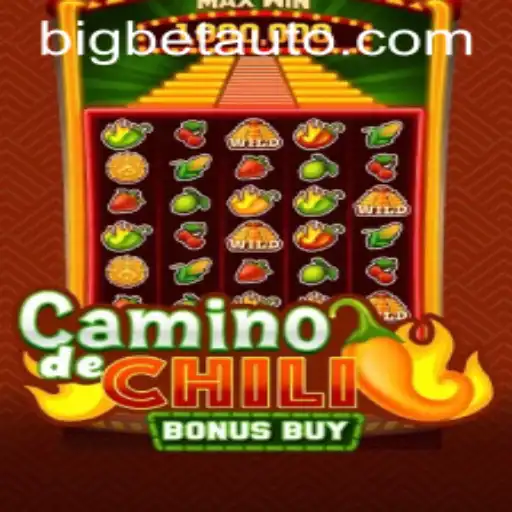 Exploring the Thrills of CaminodeChiliBonusBuy: The New Frontier for Big Bet Enthusiasts
