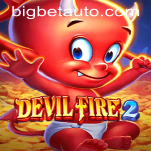 The Thrilling World of DevilFire2: BigBet Strategy Game Unleashed
