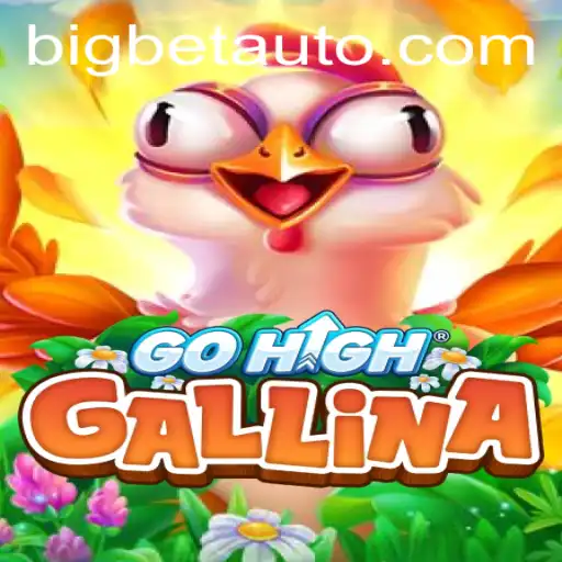 Unveiling GoHighGallina: The Thrilling Adventure Game With Big Bets