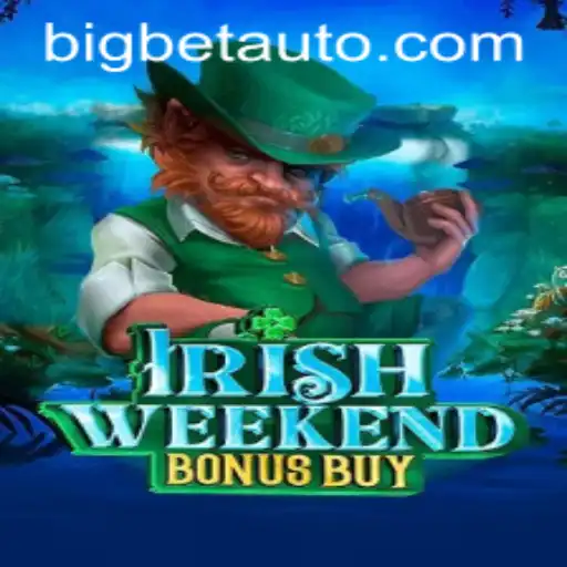 Exploring the Excitement of IrishWeekendBonusBuy with BigBet Features